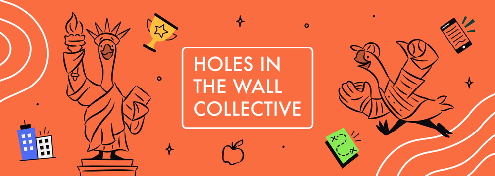 orange image with a goose statue of liberty and a goose yankees player around the Holes in the Wall Collective logo