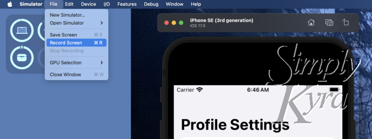 Image shows the top of the iPhone SE simulator with the file menu open and the Record Screen highlighted.