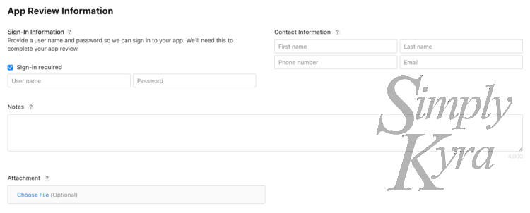 Image shows the sign-in information, notes, and attachment section of the app review information page. 