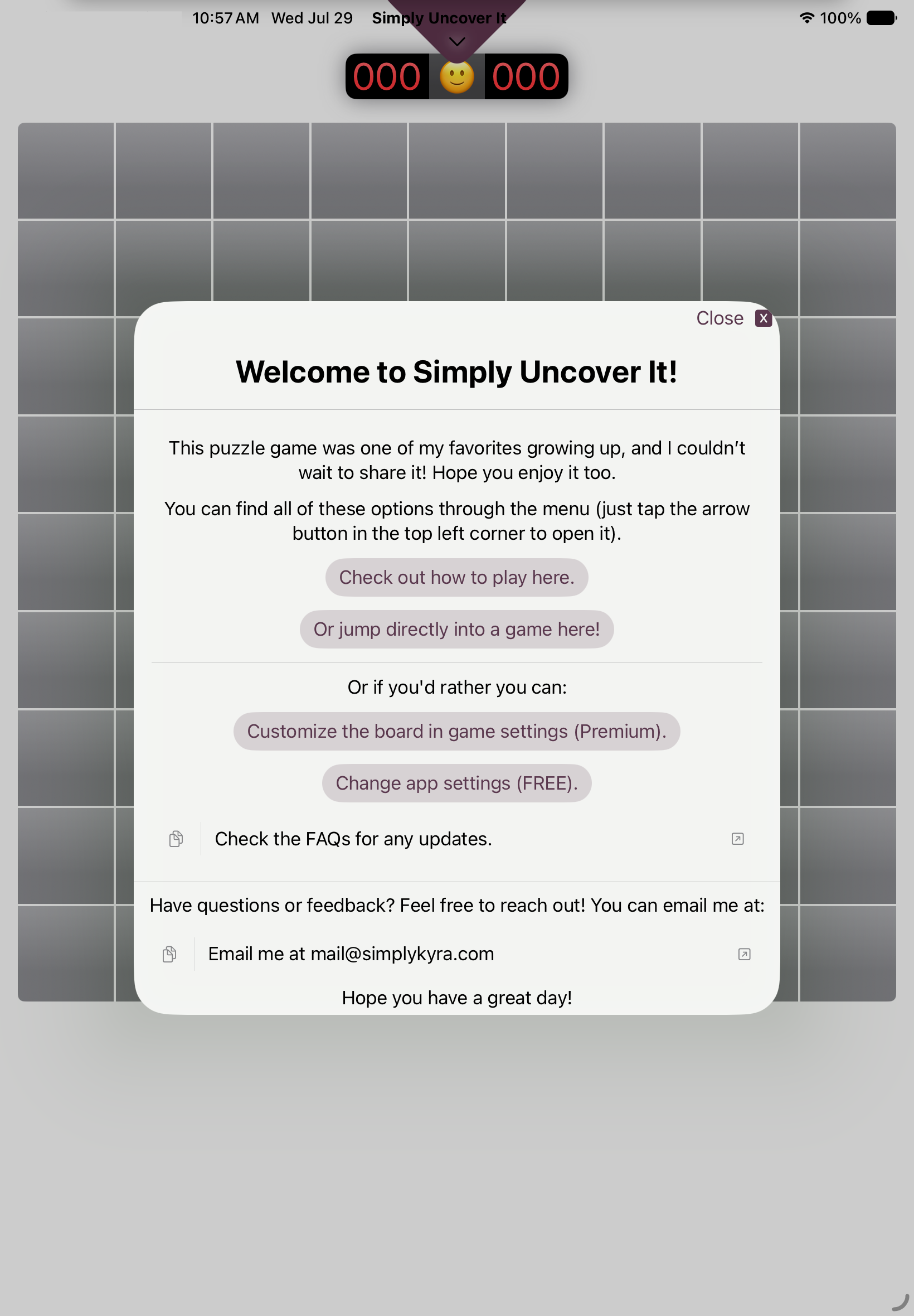 iPad screen showing the Simply Uncover It welcome dialog over an empty game board, with buttons for how-to-play instructions, jumping directly into a game, customizing the board (Premium), and changing app settings (Free), plus links to the FAQs and support email.