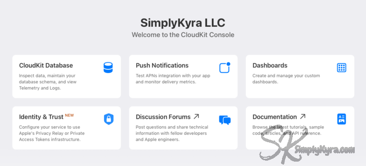 You can see the six, currently in August 2026, options. In addition to CloudKit Database there's also Push Notifications, Dashboards, Identity & Trust, Discussion Forum, and Documentation.