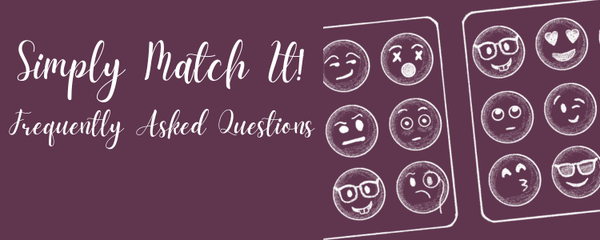 Simply Match It! FAQs