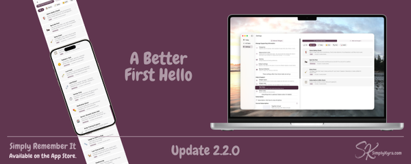 Simply Remember It 2.2.0: A Better First Hello