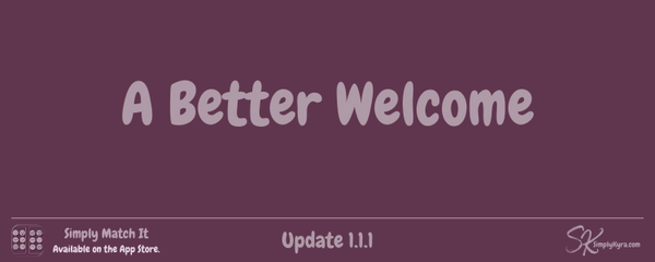 Simply Match It 1.1.1: A Better Welcome