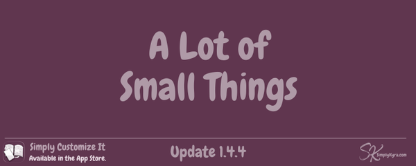 Simply Customize It 1.4.4: A Lot of Small Things