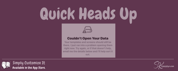 A Heads Up Before Your Next Simply Customize It Update