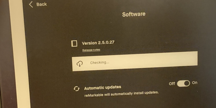 Image shows a closeup of the software screen showing my reMarkable2 checking for updates.