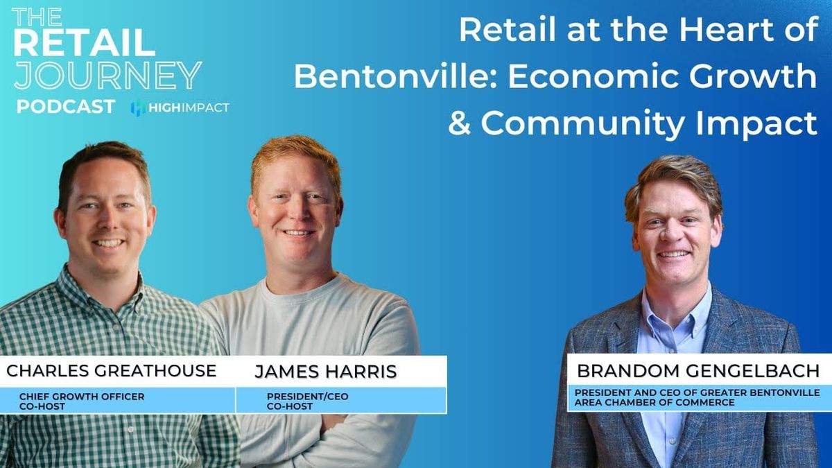 Retail at the Heart of Bentonville: Economic Growth & Community Impact