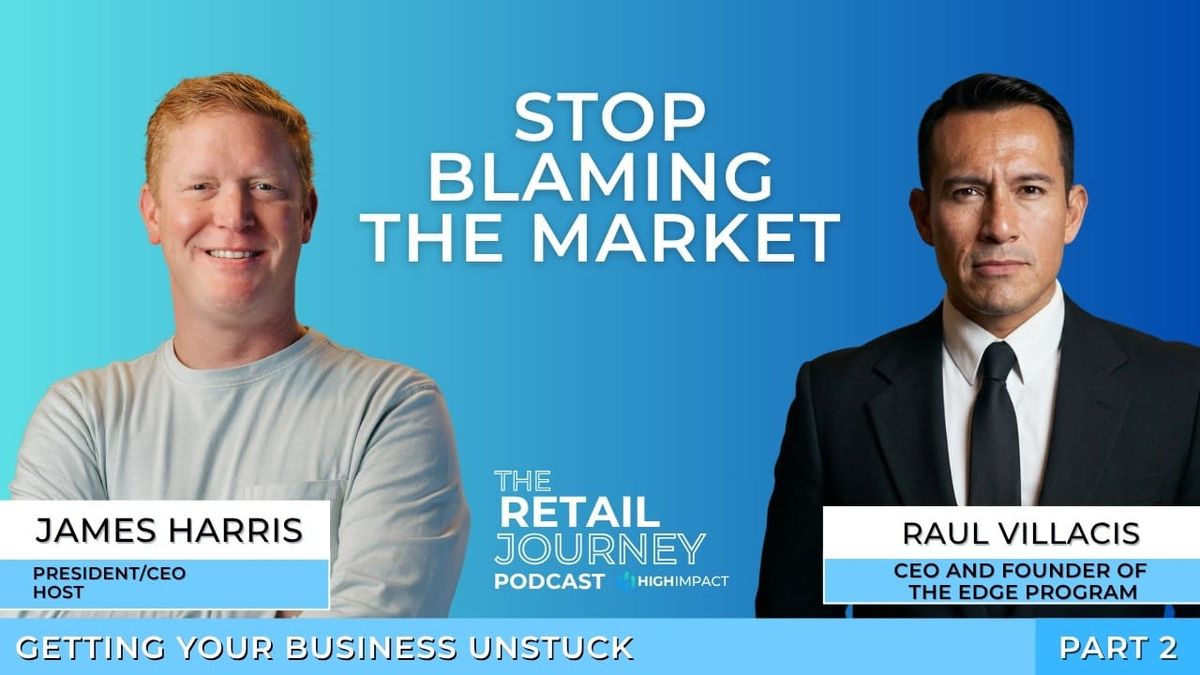 Leadership Blind Spots and Extreme Ownership | Getting Your Business Unstuck Pt. 2 | Raul Villacis