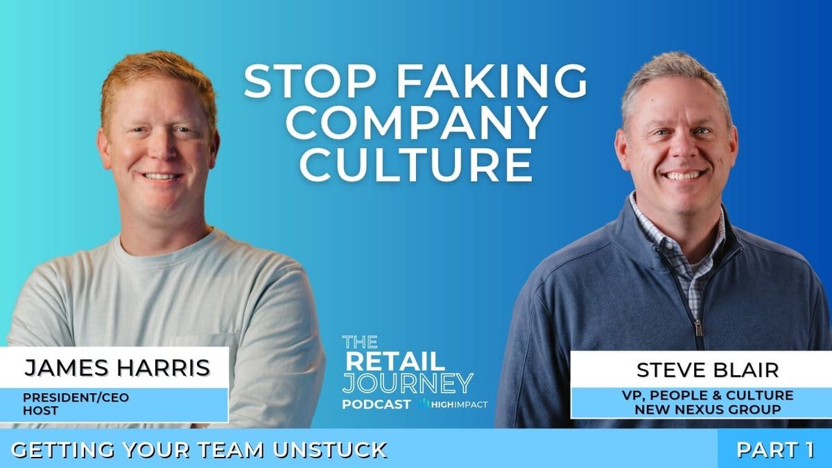 Scaling Culture Without Losing Soul | Getting Your Team Unstuck Pt. 1 | Steve Blair