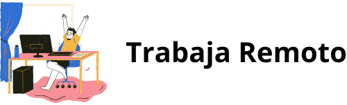 Trabaja Remoto