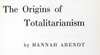 Title page of "The Origins of Totalitarianism" by Hannah Arendt