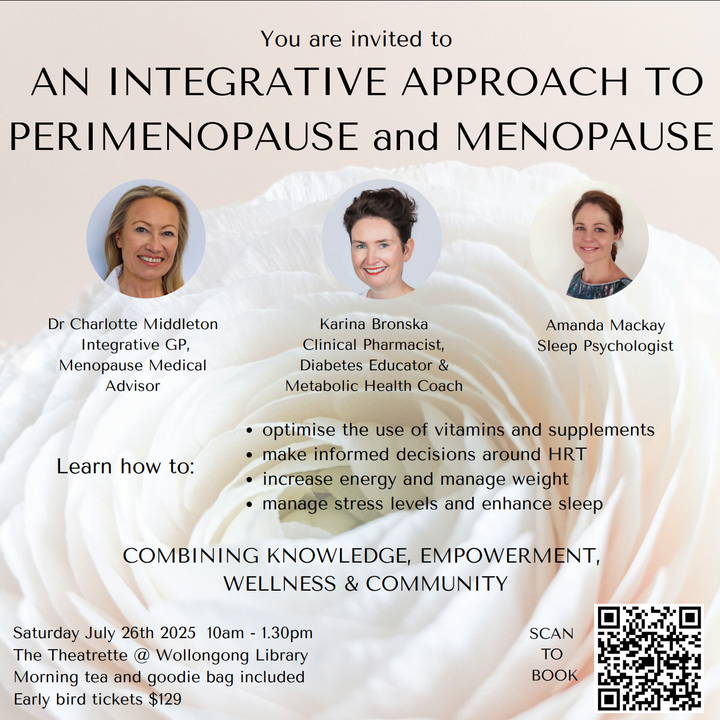 You are invited to: An Integrative Approach to Perimenopause and Menopause - 26th July 2025