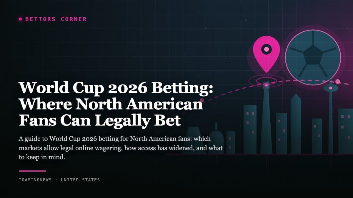 World Cup 2026 Betting: Where North American Fans Can Legally Bet