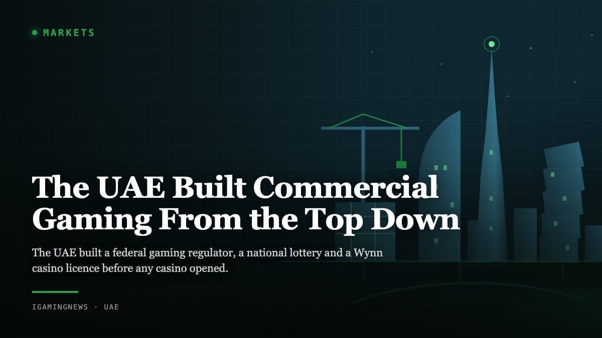The UAE Built Commercial Gaming From the Top Down