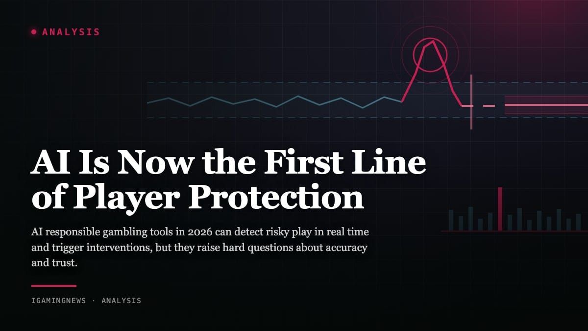 AI Is Now the First Line of Player Protection