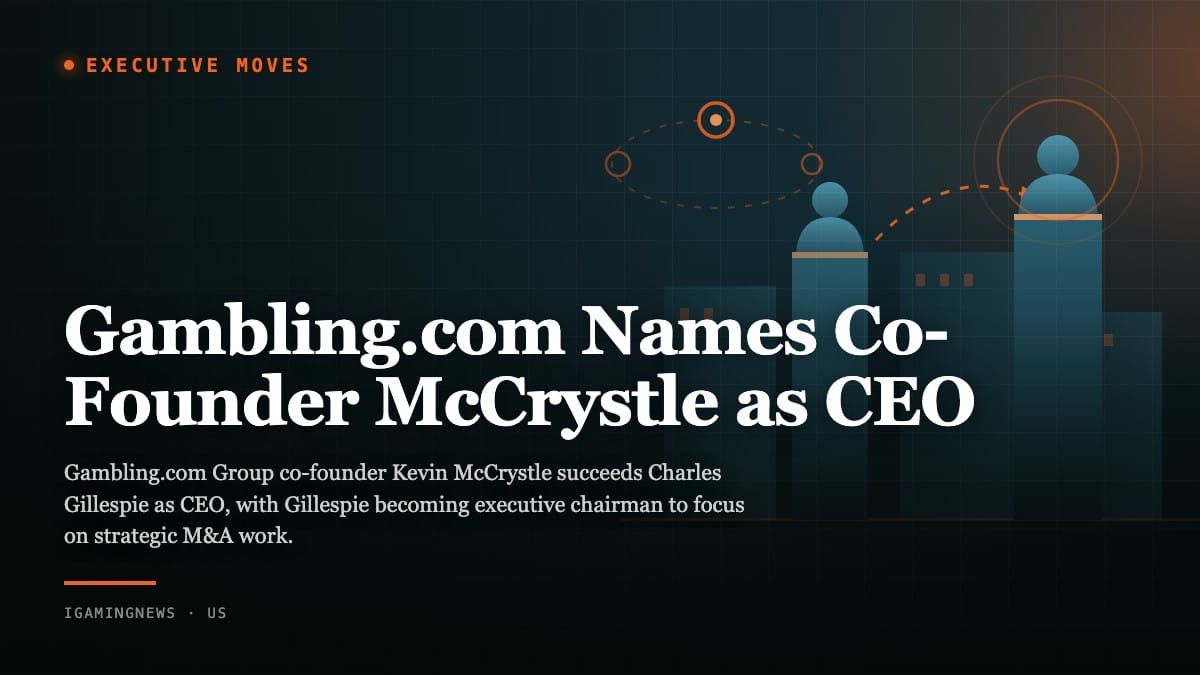 Gambling.com Names Co-Founder McCrystle as CEO