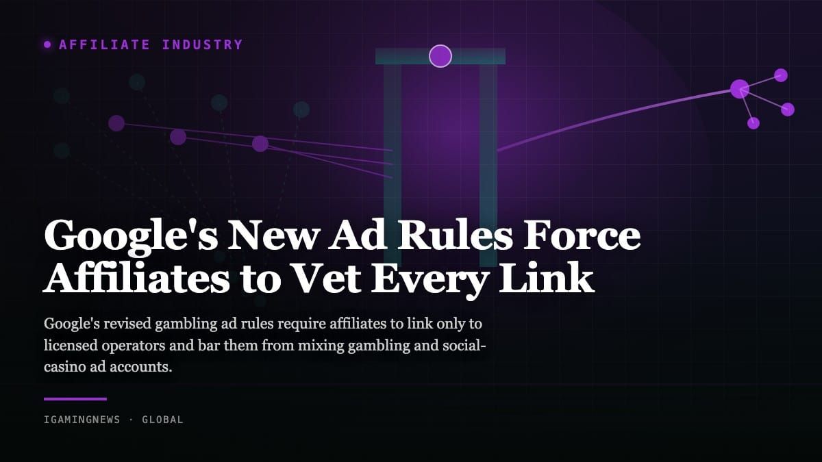 Google's New Ad Rules Force Affiliates to Vet Every Link