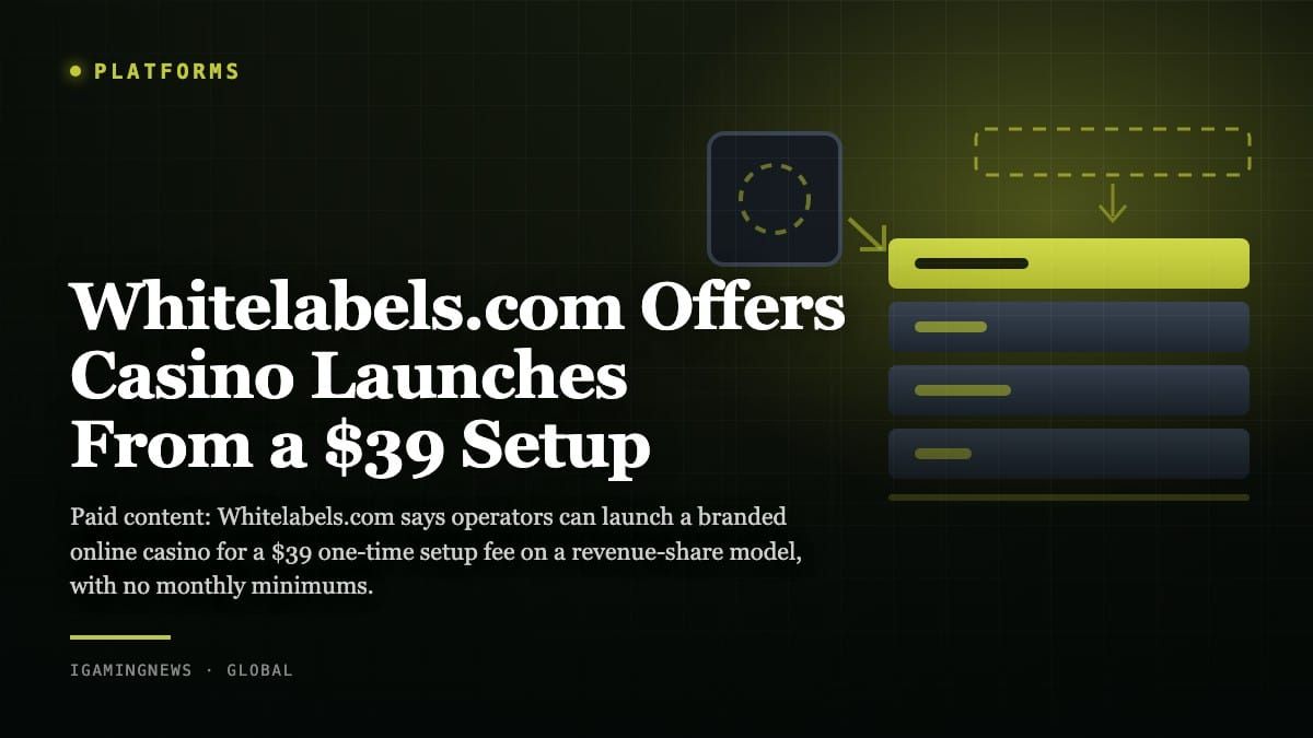 Whitelabels.com Offers Casino Launches From a $39 Setup