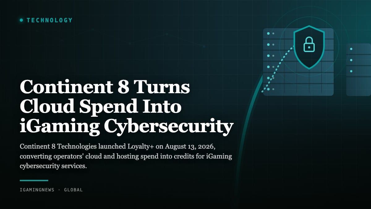 Continent 8 Turns Cloud Spend Into iGaming Cybersecurity