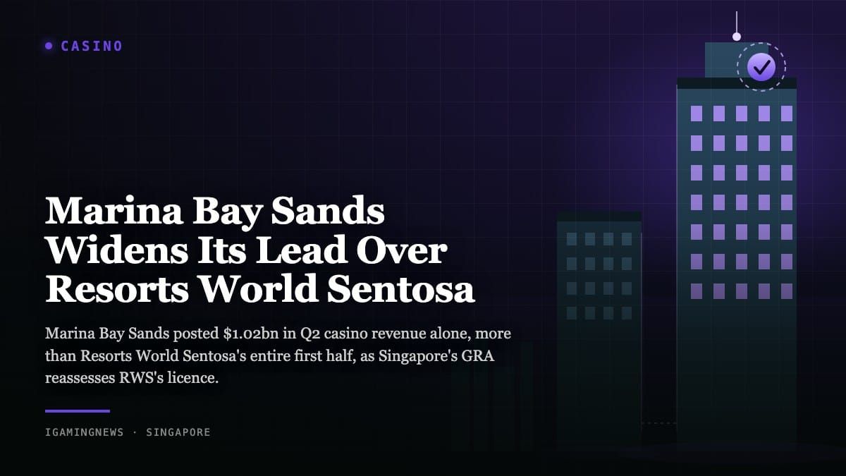 Marina Bay Sands Widens Its Lead Over Resorts World Sentosa