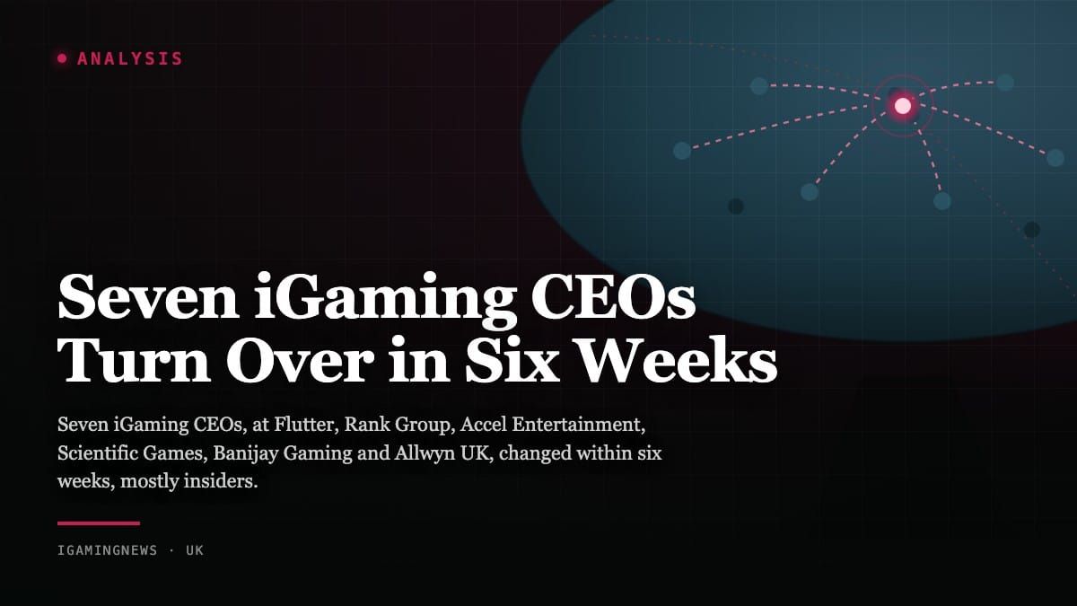 Seven iGaming CEOs Turn Over in Six Weeks