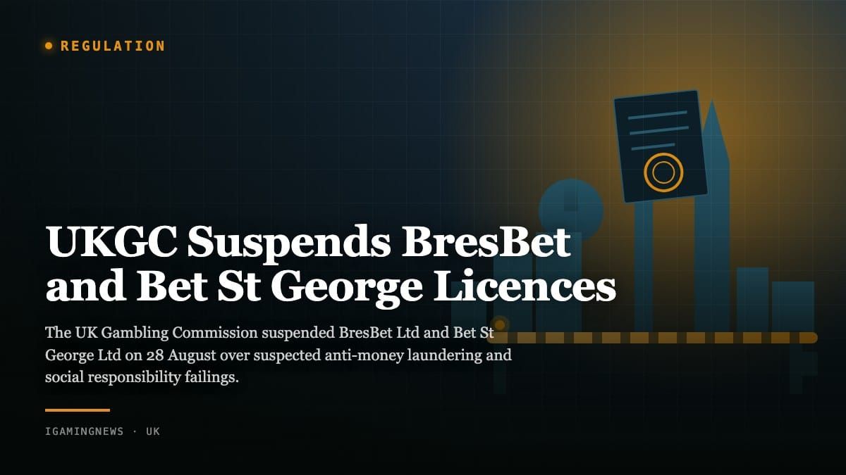 UKGC Suspends BresBet and Bet St George Licences