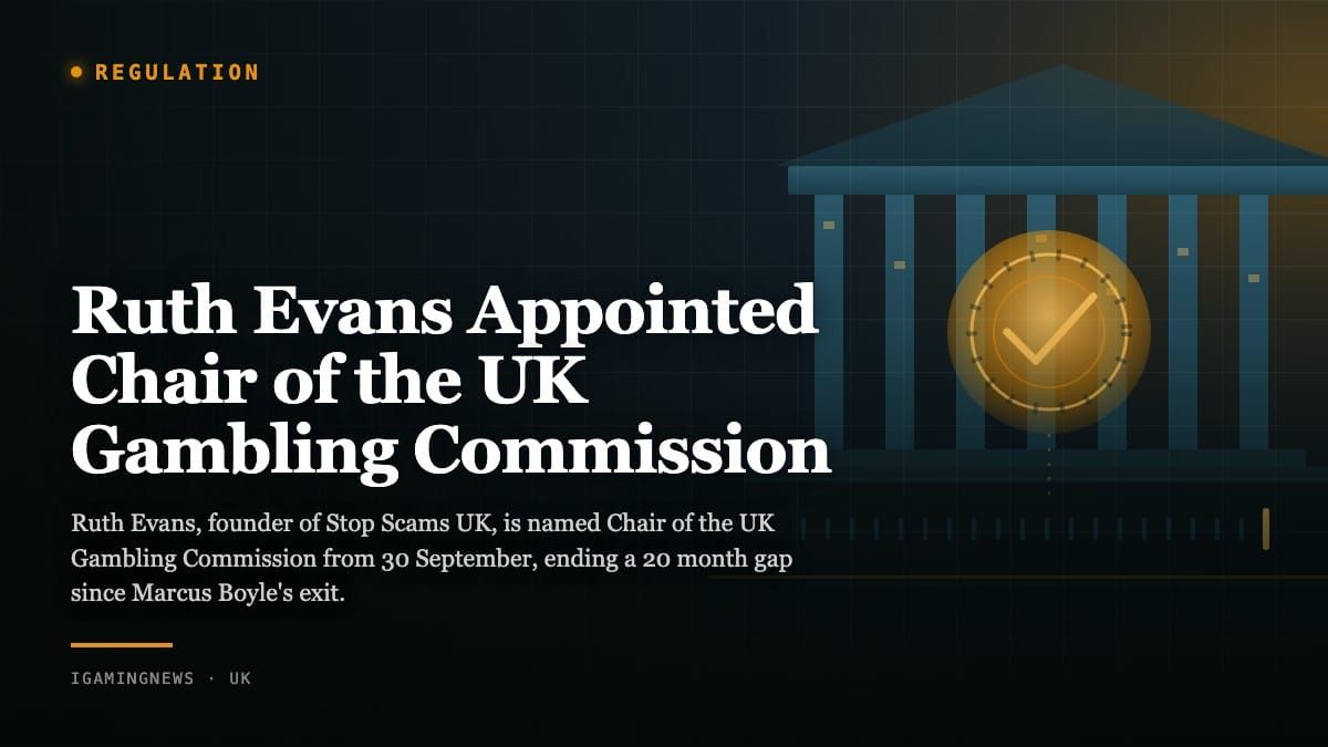 Ruth Evans Appointed Chair of the UK Gambling Commission