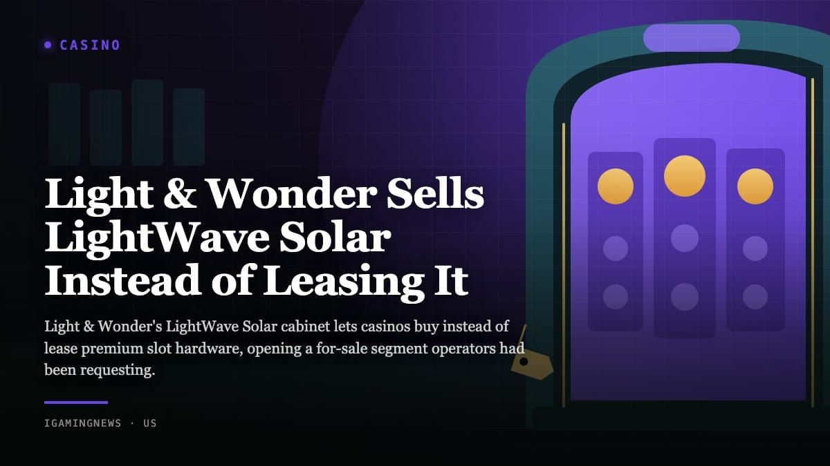 Light & Wonder Sells LightWave Solar Instead of Leasing It