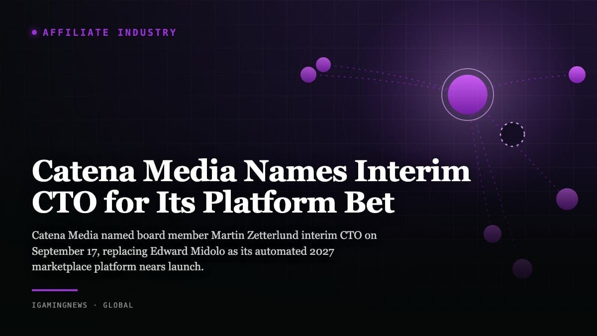 Catena Media Names Interim CTO for Its Platform Bet