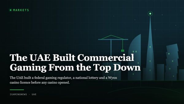 The UAE Built Commercial Gaming From the Top Down