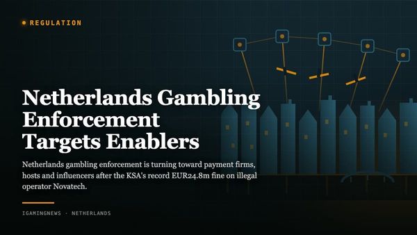 Netherlands Gambling Enforcement Targets Enablers