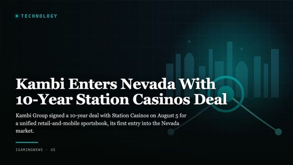 Kambi Enters Nevada With 10-Year Station Casinos Deal