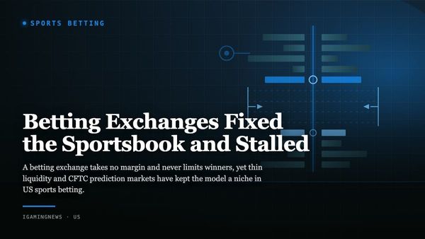 Betting Exchanges Fixed the Sportsbook and Stalled