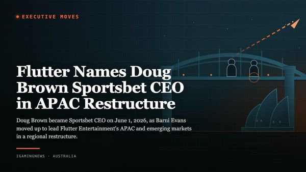 Flutter Names Doug Brown Sportsbet CEO in APAC Restructure
