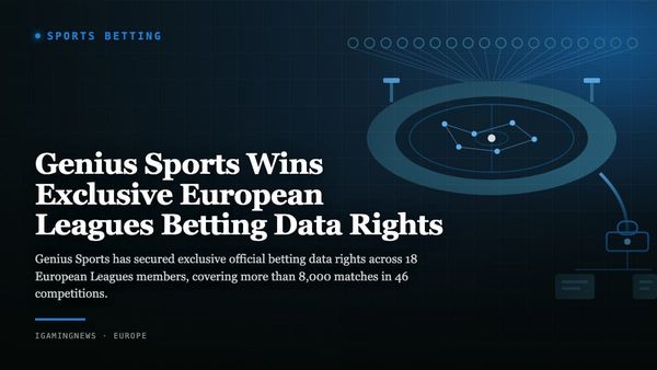 Genius Sports Wins Exclusive European Leagues Betting Data Rights