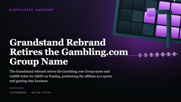 Grandstand Rebrand Retires the Gambling.com Group Name