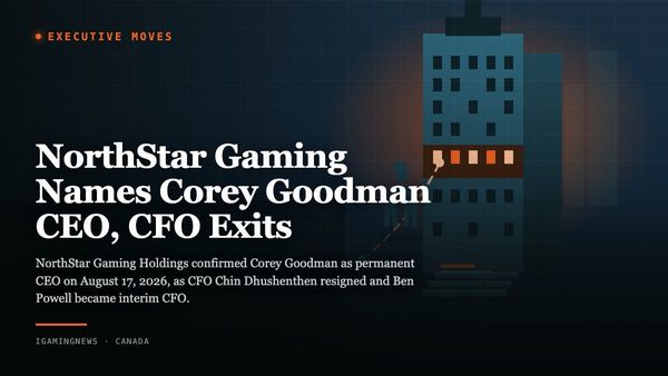 NorthStar Gaming Names Corey Goodman CEO, CFO Exits