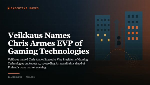Veikkaus Names Chris Armes EVP of Gaming Technologies