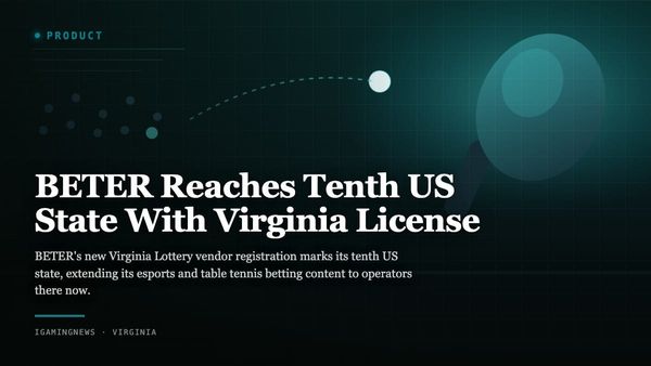 BETER Reaches Tenth US State With Virginia License