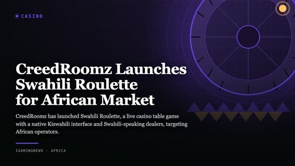 CreedRoomz Launches Swahili Roulette for African Market