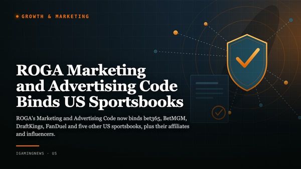 ROGA Marketing and Advertising Code Binds US Sportsbooks