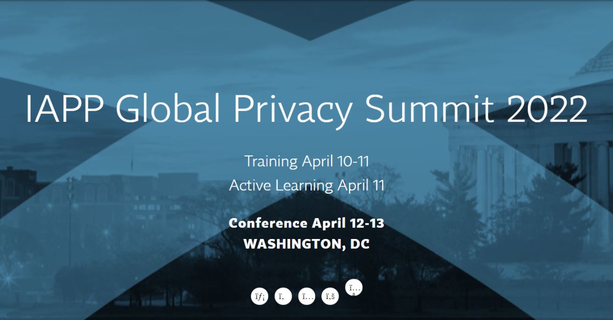 IAPP Global Privacy Summit 2022