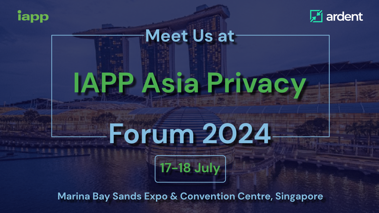 Meet us at the IAPP Asia Privacy Forum 2024