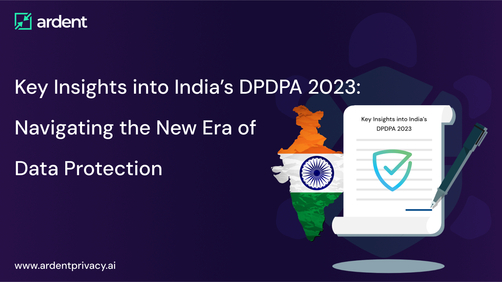 Key Insights into India’s DPDPA 2023