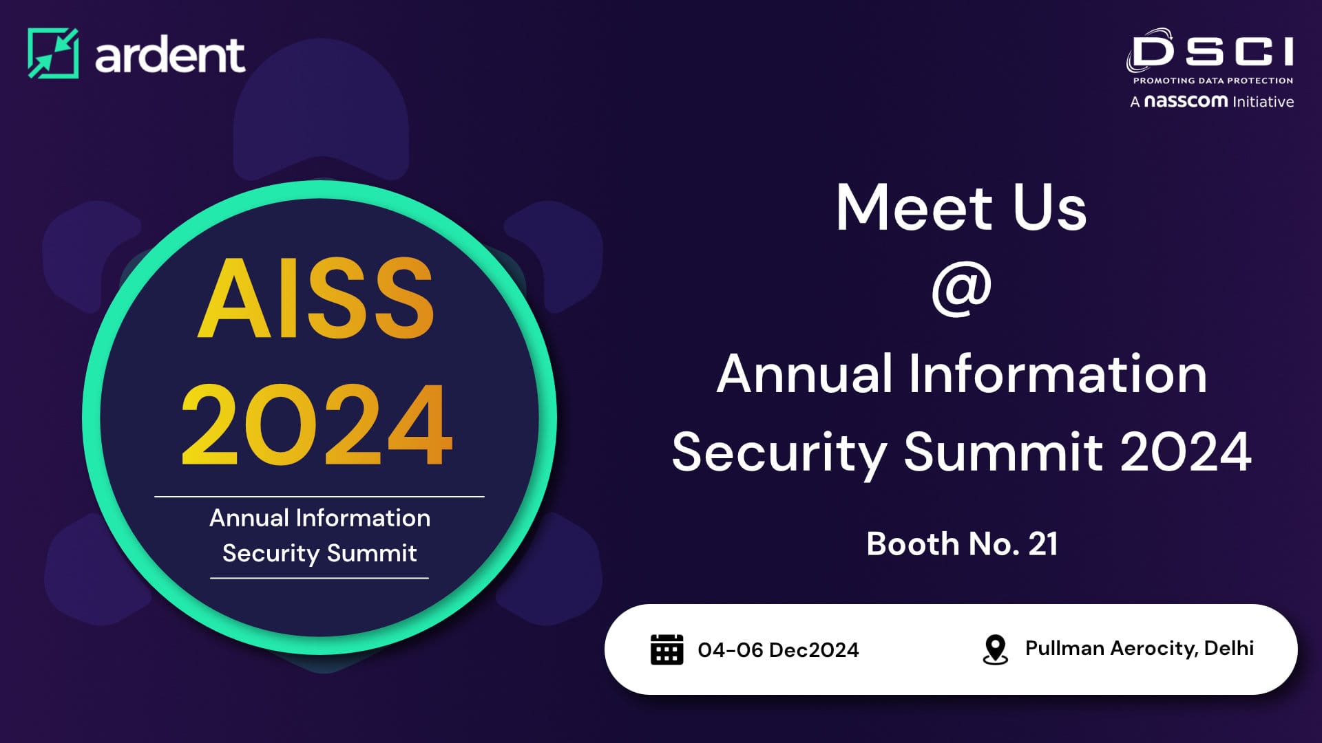Meet Us at the Annual Information Security Summit 2024!