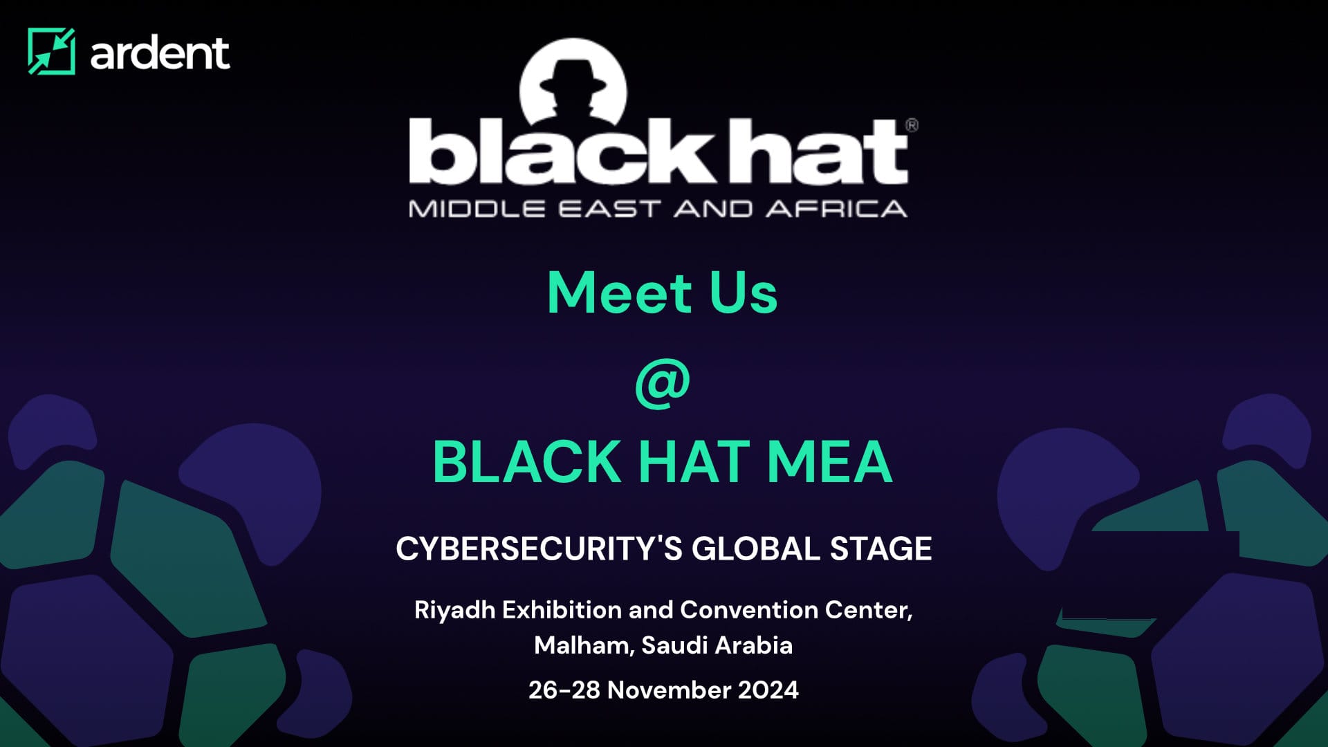 Meet Ardent Privacy at the Black Hat MEA 2024 in Saudi Arabia!