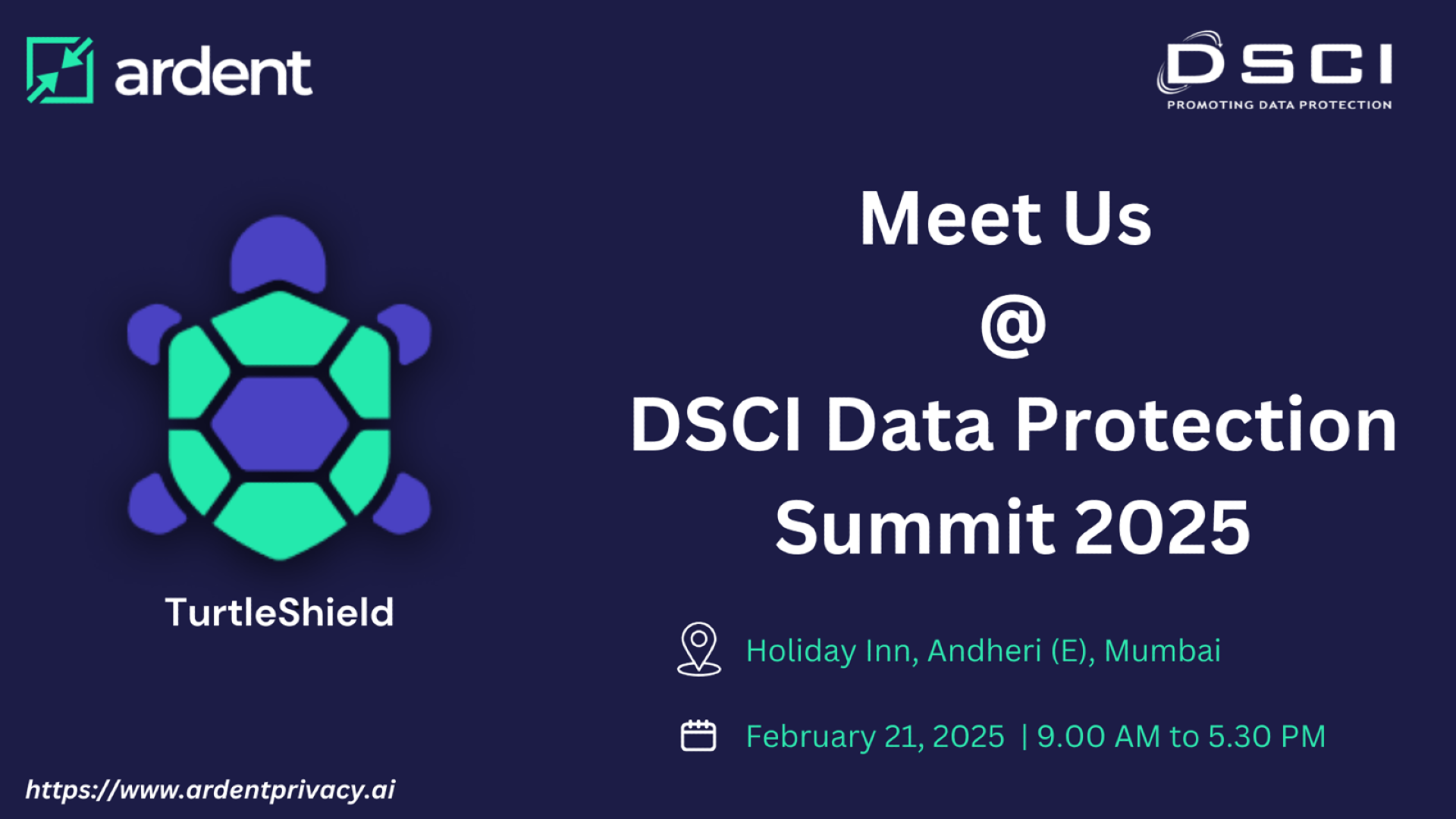 Meet Us @ DSCI Data Protection Summit 2025