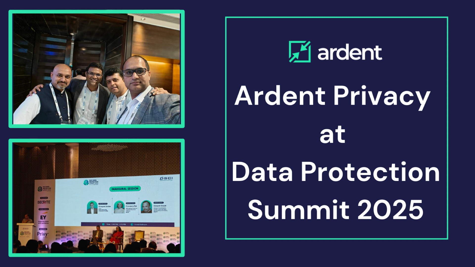Ardent Privacy at DSCI Data Protection Summit 2025