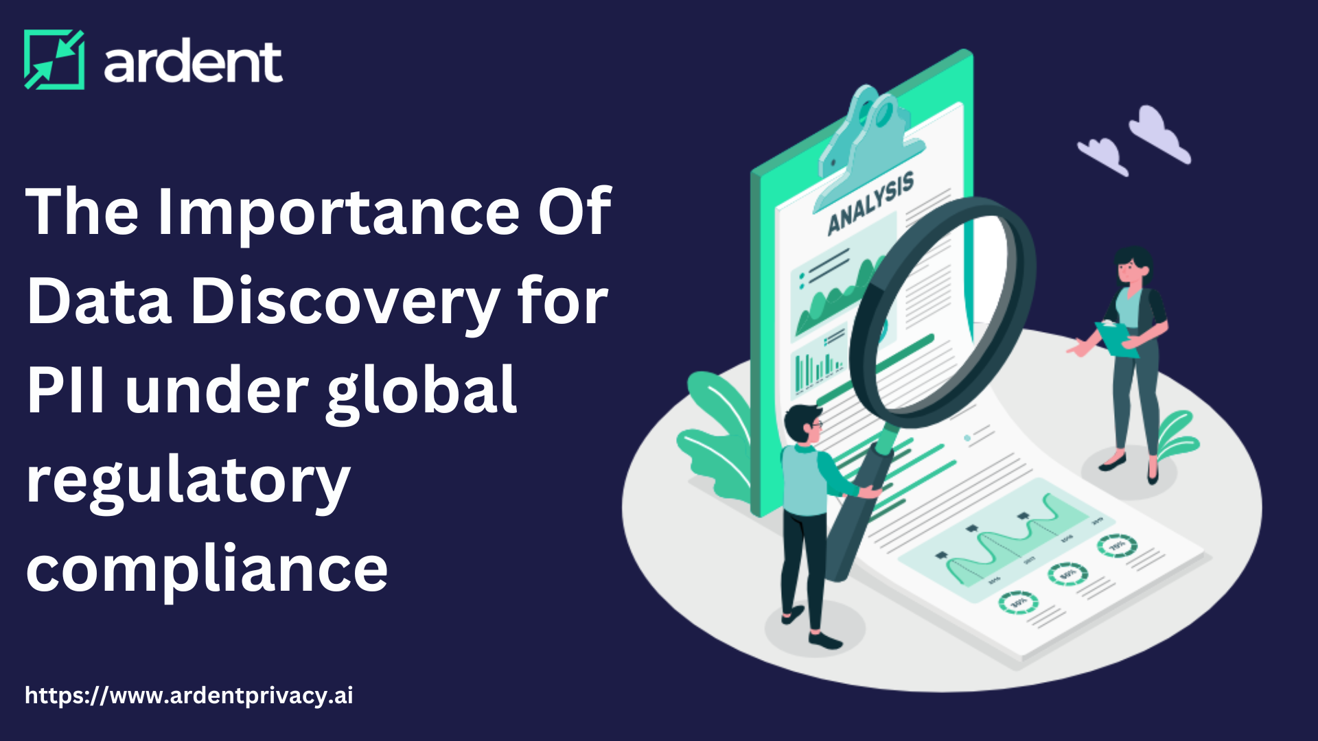 The Importance Of Data Discovery for PII under global regulatory compliance